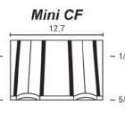 Type  MiniCF  (9mm - 12mm) 